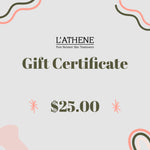 $25 L'Athene Gift Certificate